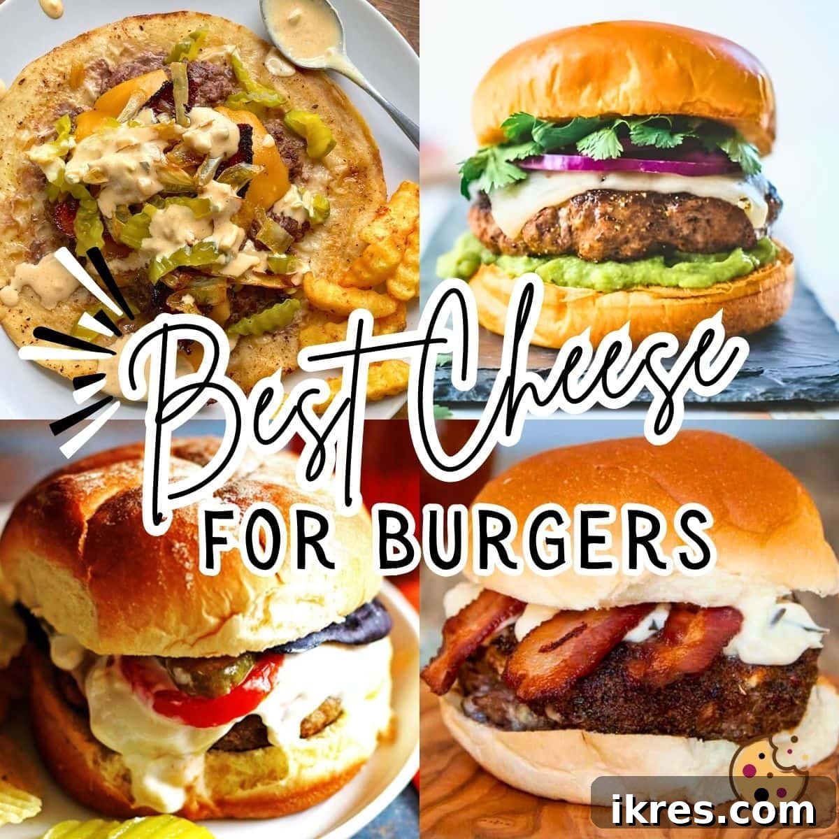 A collage of images showing the best cheese for burgers, showcasing four burgers with dripping cheese and sauces.